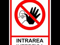 Indicatoare pentru intrarea interzisa